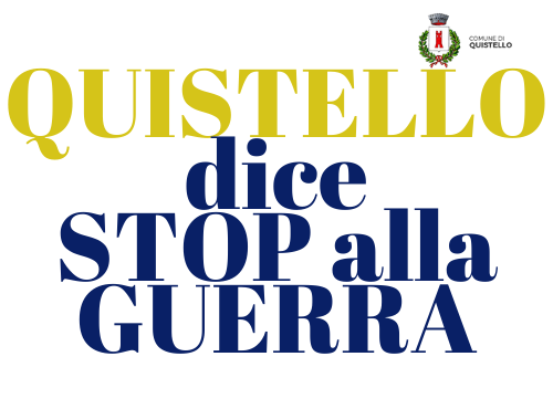 QUISTELLO dice STOP alla GUERRA